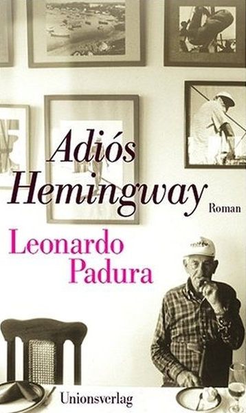 Titelbild zum Buch: Adiós Hemingway